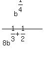 b%5E%281%2F4%29%2F%288b%5E%281%2F3%2B1%2F2%29%29
