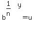 b%5E%281%2Fn%29%5Ey=u