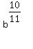 b%5E%2810%2F11%29%5E%22%22