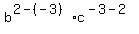 b%5E%282-%28-3%29%29+%2A+c%5E%28-3-2%29