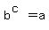 b%5E%28c%29=a