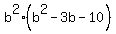 b%5E2%28b%5E2-3b-10%29