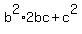 b%5E2%2A2bc+%2B+c%5E2