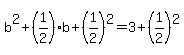 b%5E2%2B%281%2F2%29b%2B%281%2F2%29%5E2=3%2B%281%2F2%29%5E2