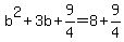 b%5E2%2B3b%2B9%2F4=8%2B9%2F4