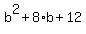 b%5E2%2B8%2Ab%2B12