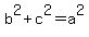 b%5E2%2Bc%5E2=a%5E2