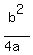 b%5E2%2F%284a%29