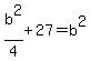 b%5E2%2F4+%2B+27+=+b%5E2