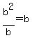 b%5E2%2Fb+=+b