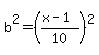 b%5E2=%28%28x-1%29%2F10%29%5E2