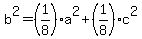b%5E2=+%281%2F8%29+a%5E2+%2B+%281%2F8%29+c%5E2