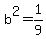 b%5E2=1%2F9
