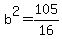 b%5E2=105%2F16