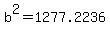 b%5E2=1277.2236