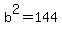 b%5E2=144
