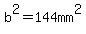 b%5E2=144mm%5E2