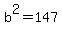 b%5E2=147