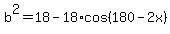 b%5E2=18-18%2Acos%28180-2x%29