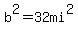 b%5E2=32mi%5E2