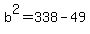 b%5E2=338-49