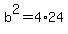 b%5E2=4%2A24