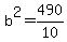 b%5E2=490%2F10