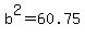 b%5E2=60.75