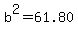 b%5E2=61.80