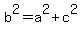 b%5E2=a%5E2%2Bc%5E2
