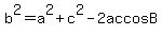 b%5E2=a%5E2%2Bc%5E2-2accosB