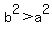 b%5E2%3Ea%5E2