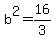 b%5E2+=+16%2F3