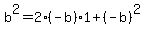 b%5E2+=+2%28-b%29%2A1%2B%28-b%29%5E2