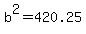 b%5E2+=+420.25