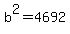 b%5E2+=+4692