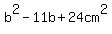 b%5E2+-+11b+%2B+24+cm%5E2