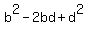 b%5E2+-+2bd+%2B+d%5E2