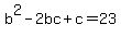 b%5E2-2bc%2Bc=23