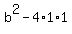 b%5E2-4%2A1%2A1