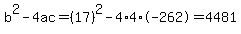 b%5E2-4ac=%2817%29%5E2-4%2A4%2A-262=4481