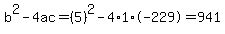 b%5E2-4ac=%285%29%5E2-4%2A1%2A-229=941