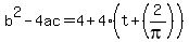 b%5E2-4ac++=++4%2B4%28t%2B%282%2Fpi%29%29