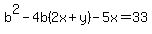 b%5E2-4b%282x%2By%29-5x=33