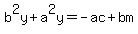 b%5E2y%2Ba%5E2y=-ac%2Bbm
