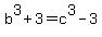 b%5E3%2B3+=+c%5E3-3