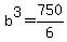 b%5E3=750%2F6