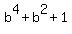 b%5E4%2Bb%5E2%2B1