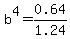 b%5E4=0.64%2F1.24