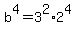 b%5E4=3%5E2%2A2%5E4